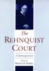 Image for The Rehnquist court  : a retrospective