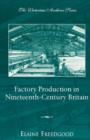 Image for Factory Production in Nineteenth-Century Britain