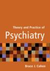 Image for Theory and Practice of Psychiatry