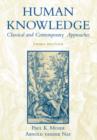 Image for Human knowledge  : classical and contemporary approaches