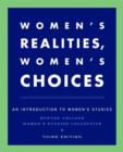 Image for Women&#39;s realities, women&#39;s choices  : an introduction to women&#39;s studies