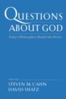 Image for Questions about God  : today&#39;s philosophers ponder the divine