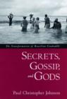 Image for Gossip and gods  : the transformation of Brazilian candomble