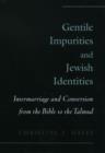 Image for Gentile Impurities and Jewish Identities