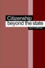 Image for Beyond Citizenship : American Identity After Globalization