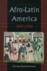 Image for Afro-Latin America, 1800-2000