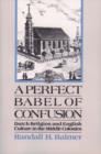 Image for A perfect Babel of confusion  : Dutch religion and English culture in the middle colonies