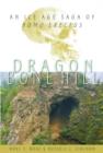 Image for Dragon Bone Hill : An Ice Age Saga of Homo erectus