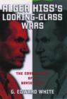 Image for Alger Hiss&#39;s Looking-Glass Wars