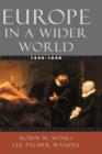 Image for Europe in a Wider World 1350-1650