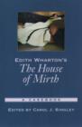 Image for Edith Wharton&#39;s The house of mirth  : a casebook