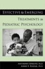 Image for Effective and Emerging Treatments in Pediatric Psychology