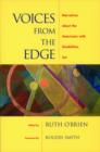 Image for Voices from the edge  : narratives about the Americans with Disabilities Act