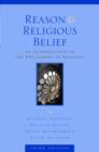 Image for Reason and religious belief  : an introduction to the philosophy of religion