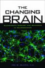 Image for The Changing Brain