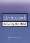 Image for Electroshock  : healing mental illness