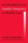 Image for An Introduction to Quality Assurance in Health Care