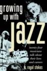 Image for Growing Up with Jazz
