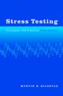 Image for Stress testing  : principles and practice