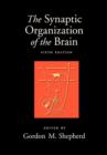 Image for The Synaptic Organization of the Brain
