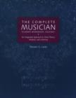 Image for The complete musicianVol. 1: Student workbook An integrated approach to tonal theory, analysis, and listening