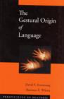 Image for The Gestural Origin of Language