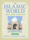 Image for The Islamic world  : past and present