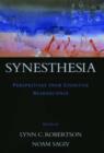 Image for Synesthesia  : perspectives from cognitive neuroscience