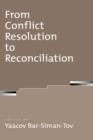 Image for From Conflict Resolution to Reconciliation