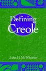 Image for Defining Creole