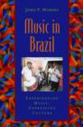 Image for Music in Brazil  : experiencing music, expressing culture
