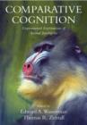 Image for Comparative cognition  : experimental explorations of animal intelligence