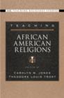 Image for Teaching African American Religions