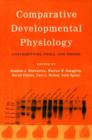 Image for Comparative developmental physiology  : contributions, tools, and trends