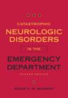 Image for Catastrophic Neurologic Disorders in the Emergency Department