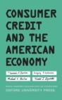 Image for Consumer Credit and the American Economy