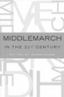 Image for Middlemarch in the Twenty-First Century
