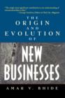 Image for The Origin and Evolution of New Businesses