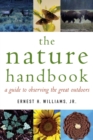 Image for The nature handbook  : a guide to observing the great outdoors