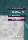 Image for An Introduction to Fortran 90 for Scientific Computing