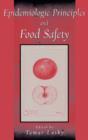 Image for Epidemiologic Principles and Food Safety