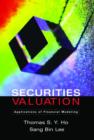 Image for Securities Valuation : Applications of Financial Modeling