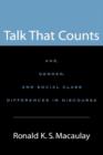 Image for Talk that counts  : age, gender, and social class differences in discourse