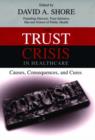 Image for The Trust Crisis in Healthcare