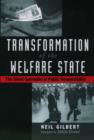Image for Transformation of the welfare state  : the silent surrender of public responsibility