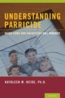 Image for Understanding Parricide