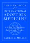 Image for The Handbook of International Adoption Medicine
