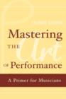 Image for Mastering the Art of Performance