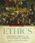 Image for Ethics  : history, theory, and contemporary issues