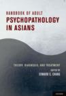 Image for Handbook of Adult Psychopathology in Asians